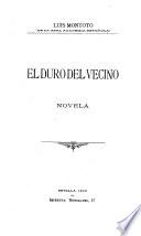 El duro del vecino