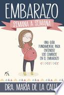 El Embarazo Semana a Semana