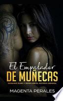 El Empalador de Muñecas: Romance Duro Y Bdsm Con El Motero Criminal
