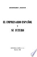 El empresario español y su futuro