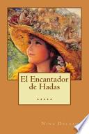 El Encantador de Hadas