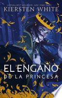 El Engao de la Princesa