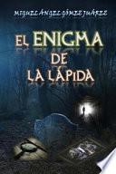 El Enigma de la Lápida