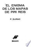 El enigma de los mapas de Piri Reis