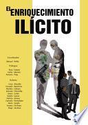 El enriquecimiento ilícito