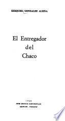 El entregador del Chaco