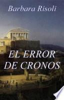 El error de Cronos - Saga del tiempo - Vol. 1