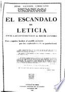 El escándalo de Leticia ante las conferencias de Río de Janeiro (los engaños hechos al pueblo peruano por los explotadores de su patriotismo) ...