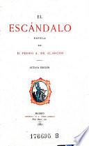 El escándalo