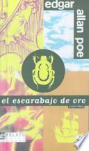 El Escarabajo De Oro / The Golden Beetle