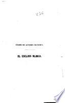 El Esclavo blanco