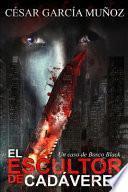 El escultor de cadveres