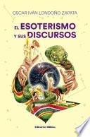 El esoterismo y sus discursos