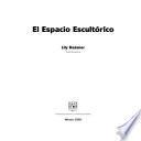 El espacio escultórico