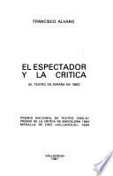 El espectador y la crítica