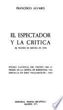 El Espectador y la crítica