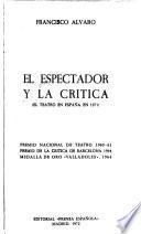 El Espectador y la crítica