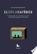 El espejo catódico