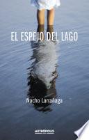 El espejo del lago