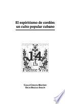 El espiritismo de cordón