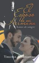 El Esposo de Mi Hermana