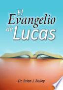 El evangelio de Lucas
