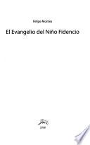 El Evangelio del Niño Fidencio