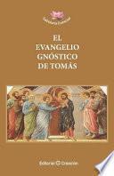 El Evangelio Gnostico de Tomas
