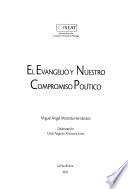 El evangelio y nuestro compromiso político