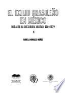 El exilio brasileño en México durante la dictadura militar, 1964-1979