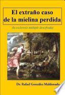 El Extraño caso de la mielina perdida