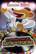 El extraño caso del ratón que desafina