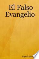 El Falso Evangelio