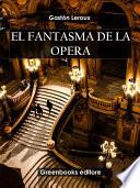 El fantasma de la ópera