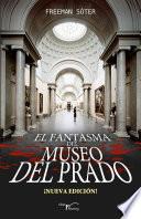 El fantasma del Museo del Prado