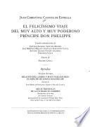 El felicíssimo viaje del muy alto y muy poderoso príncipe don Phelippe