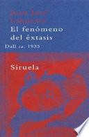 El fenómeno del éxtasis