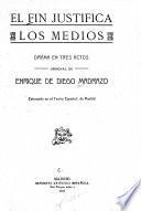 El fin justifica los medios
