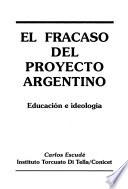 El fracaso del proyecto argentino