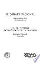 El futuro económico de la nación