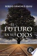 El futuro en sus ojos