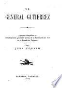 El general Gutiérrez