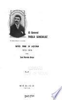 El general Pablo Gonzalez