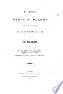 El General Venancio Pulgar, presidente constitucional del estado soberano del Zulia, ante la nacion