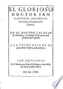 El Glorioso Doctor San Ildefonso, Arçobispo de Toledo. Primado de las Españas