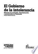 El gobierno de la intolerancia