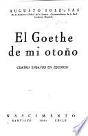El Goethe de mi otoño
