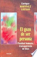 El gozo de ser persona