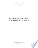 El grabado en Eibar