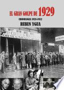 EL GRAN GOLPE DE 1929